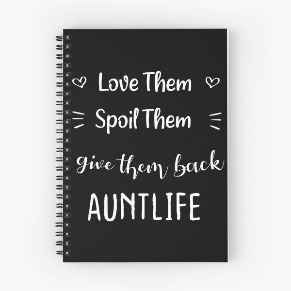 Item preview, love them spoil them give them back AUNTLIFE tshirt funny,gift,birthday designed and sold by illustramanshop.