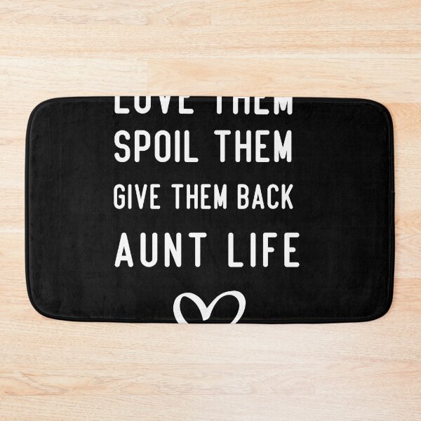 Item preview,  love them spoil them give them back AUNTLIFE tshirt funny,gift,birthday designed and sold by illustramanshop.