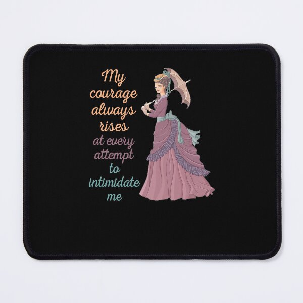 Item preview,  Jane Austen My Courage Pride and Prejudice Quotes Romantic Novel designed and sold by TopTeeShop.