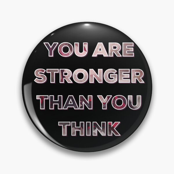 Item preview, You are Stronger Than You Think designed and sold by DigiValk.