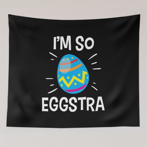 Item preview, I'm So Eggstra Cute Easter Egg Hunting designed and sold by haselshirt.
