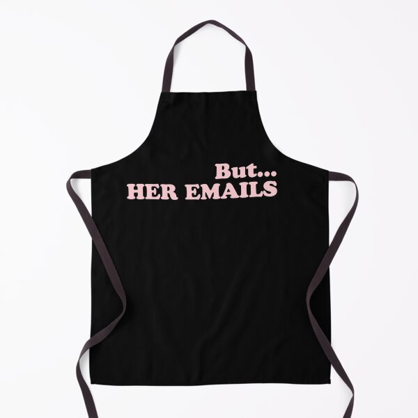 Item preview, But Her Emails designed and sold by Tema EL.