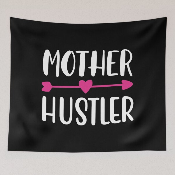 Item preview, Mother Hustler Motherhood Best Mom Ever Loving Mama designed and sold by haselshirt.