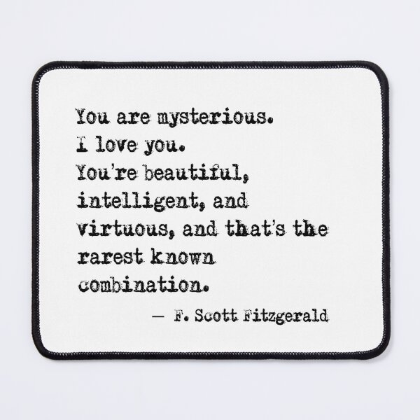 Item preview, You are mysterious - Fitzgerald quote designed and sold by peggieprints.