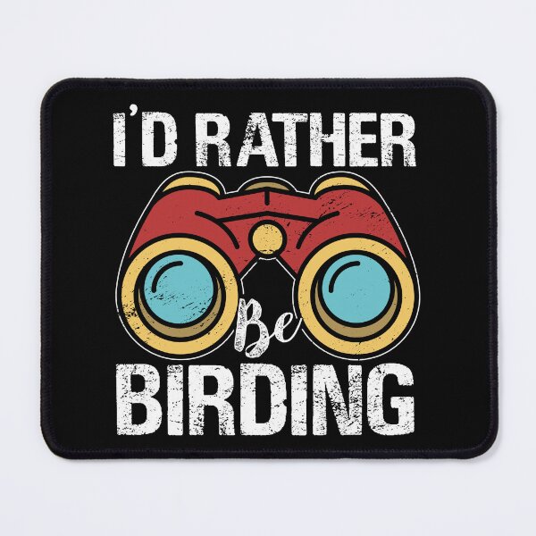 Item preview, I'd Rather Be Birding Bird Lover Birdwatching Binoculars designed and sold by haselshirt.