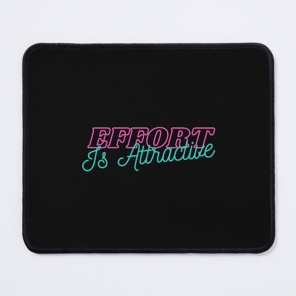 Item preview, Effort Is Attractive designed and sold by Mawter.