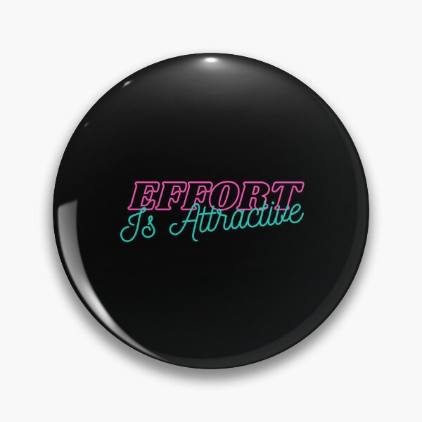 Item preview, Effort Is Attractive designed and sold by Mawter.