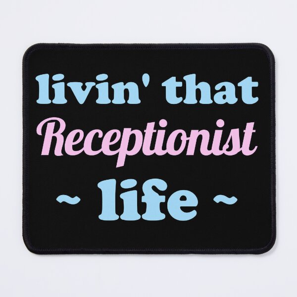 Item preview, Receptionist Funny designed and sold by artworkbyrihen.