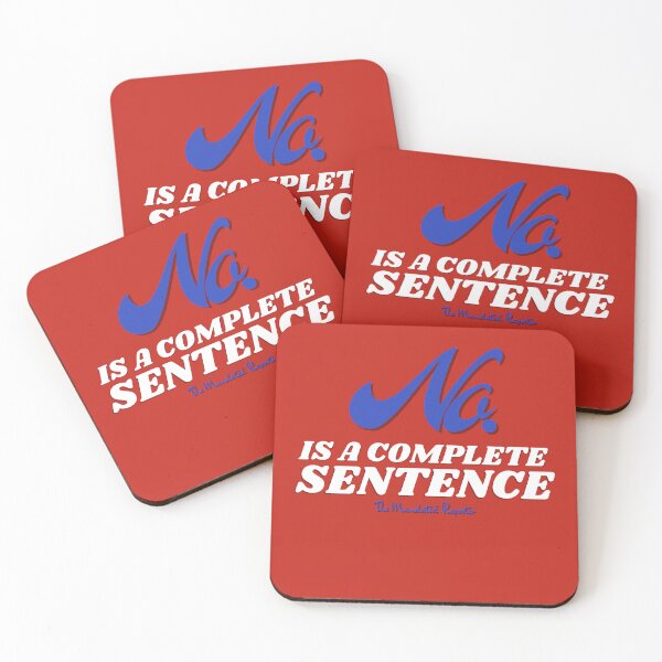 Item preview, No, is a Complete Sentence - Dark Red and Blue designed and sold by TheReporter1.