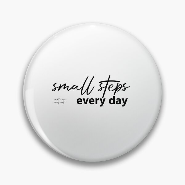 Item preview, small steps every day designed and sold by rezze.