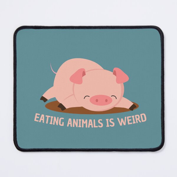 Item preview, Eating animals is weird designed and sold by Lauraloris.