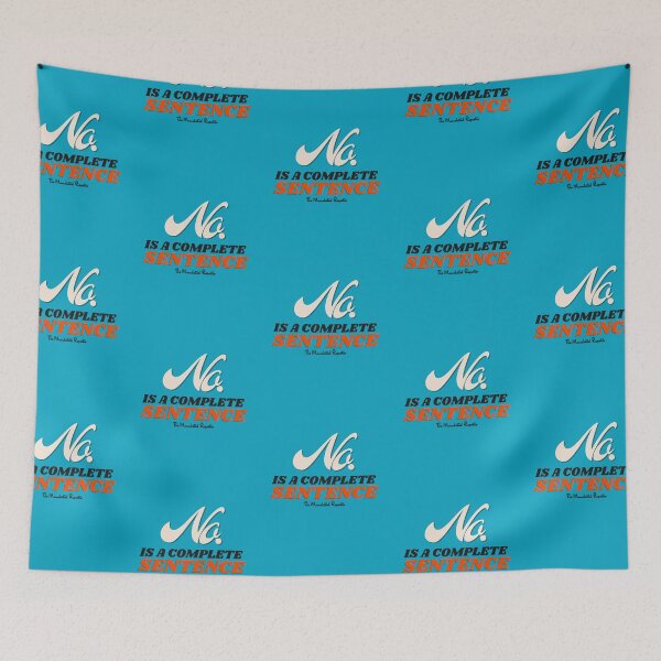Item preview, No, is a Complete Sentence - Aqua designed and sold by TheReporter1.