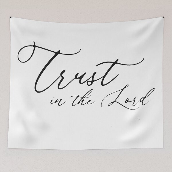 Item preview, Trust in the Lord designed and sold by Saige Potter.