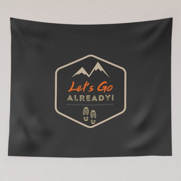 Item preview, Let's go already! designed and sold by Oeuvres.