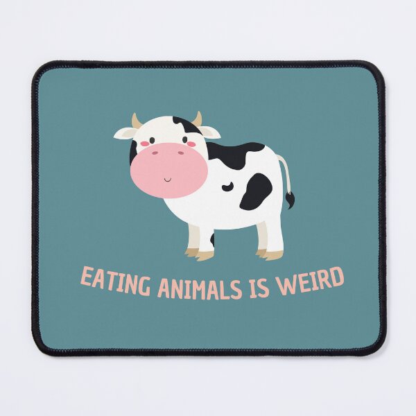 Item preview, Eating animals is weird designed and sold by Lauraloris.