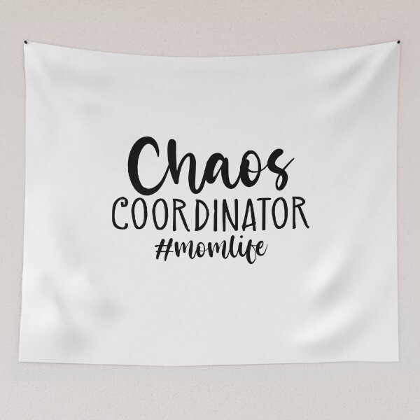 Item preview, Chaos Coordinator #Momlife Homeschool designed and sold by RoguePixel.