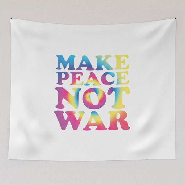 Item preview, Make Peace Not War in Tie Dye designed and sold by Rhu Creations.