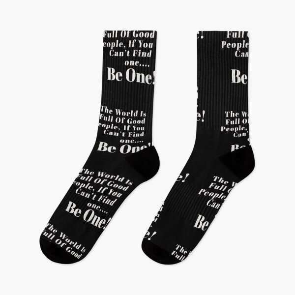 Item preview, The World Is Full Of Good People, If You Can't Find one.... Be One! designed and sold by Trending Art.