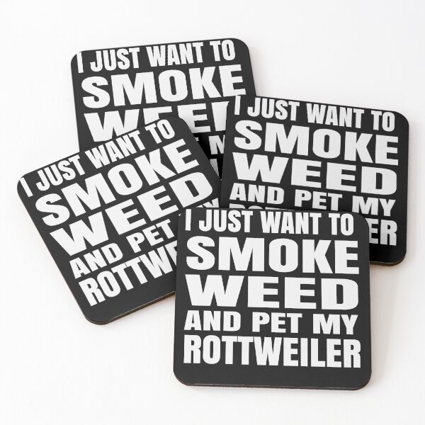 Item preview, I just want to smoke weed and pet my Rottweiler Stoner designed and sold by RoguePixel.