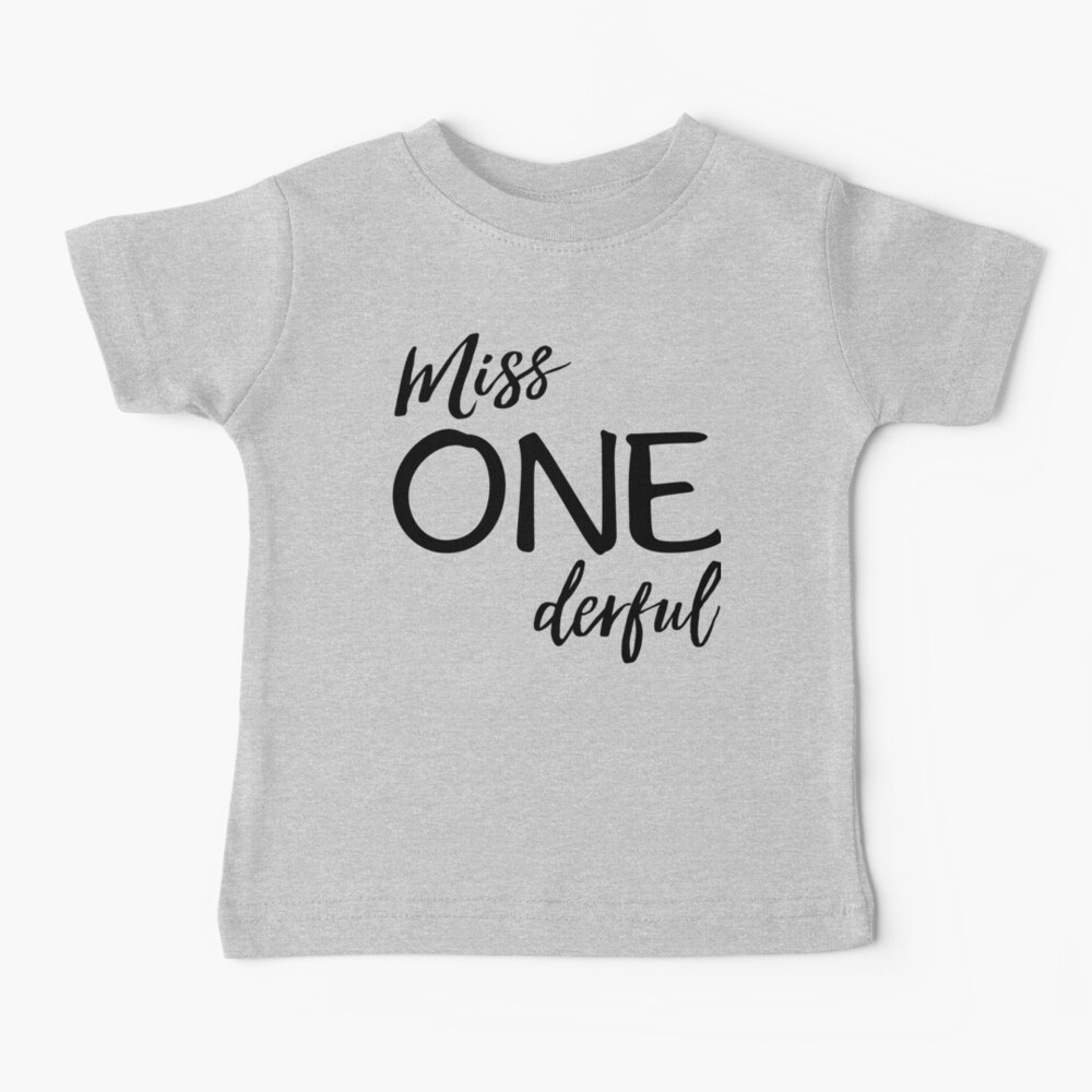 Miss. Onederful Baby T-Shirt