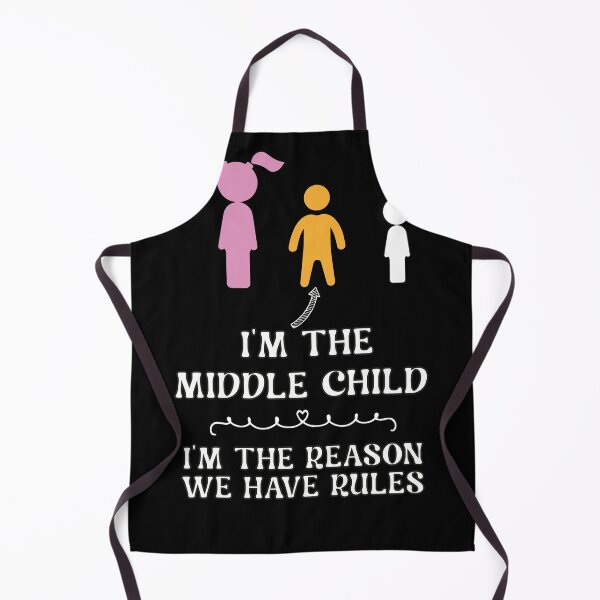 Item preview, i'm the Middle Child I'm The Reason We Have Rules designed and sold by Zakaria-4.