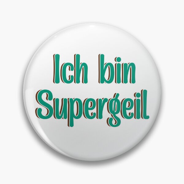 Item preview, Ich Bin Supergeil German Slang designed and sold by UniqueDesignHub.