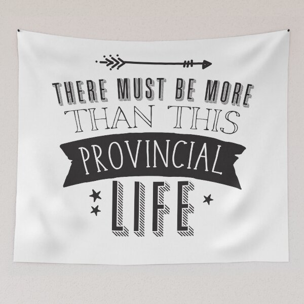 Item preview, There must be more than this provincial life designed and sold by jazzydevil.