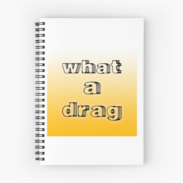 Item preview, What a drag designed and sold by FandomArtz.