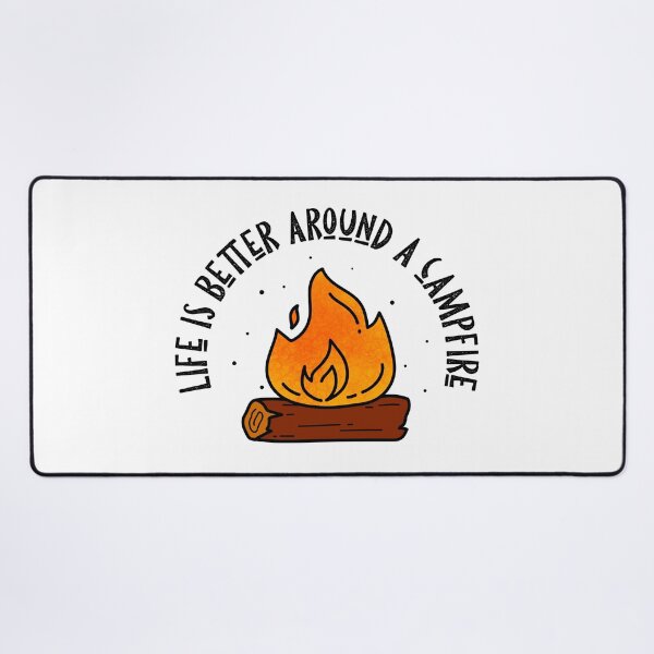 Item preview, Life is better around a campfire designed and sold by kapiks.