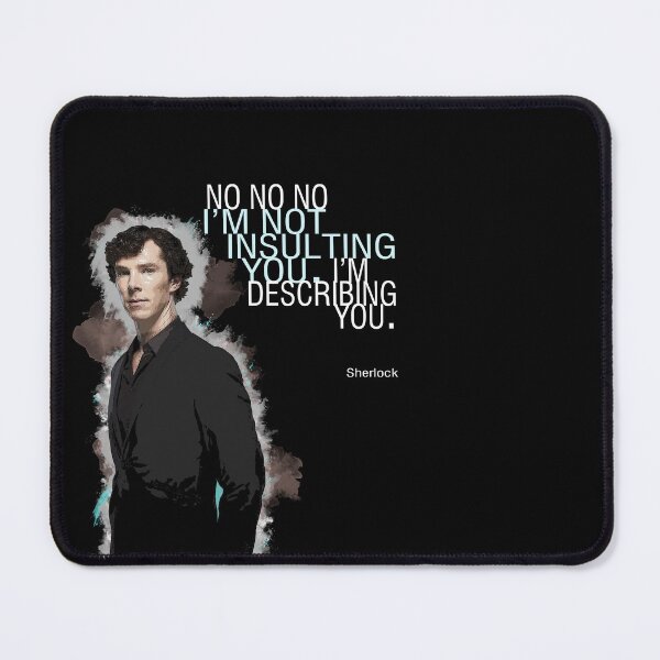 Item preview, Sherlock - I'm not insulting you I'm describing you designed and sold by FanitsaArt.