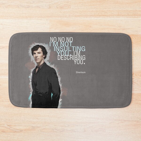 Item preview, Sherlock - I'm not insulting you I'm describing you designed and sold by FanitsaArt.