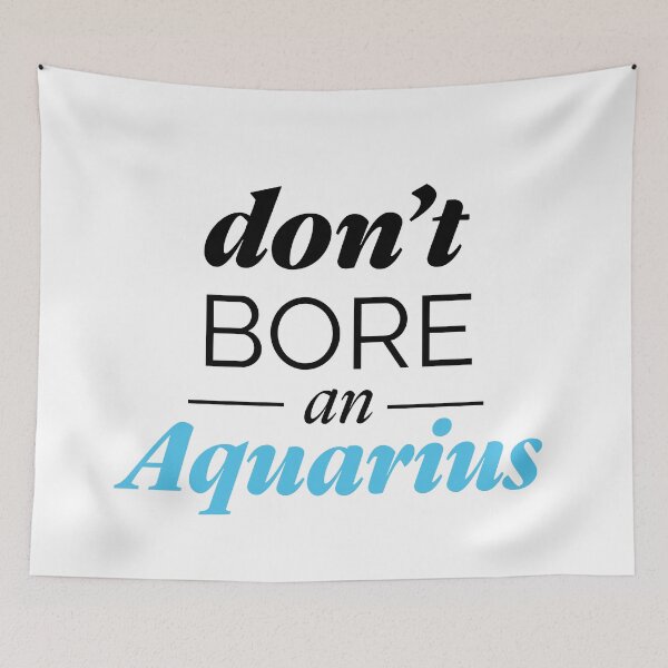 Item preview, Don't bore an Aquarius | Aquarius funny quotes designed and sold by Lindsay Marie Patterns.