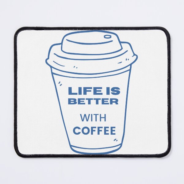 Item preview, Life Is Better With Coffee, Better Life, Coffee Connects, Coffee Lovers, Morning Coffee, Smells like Coffee, Cup of Coffee designed and sold by WORLD-SOFIA.