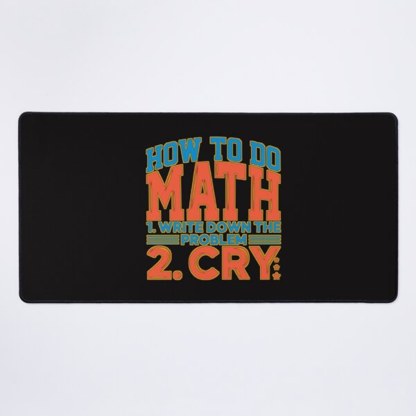 Item preview, How to do math funny quote  designed and sold by MaRa ★★★★★.