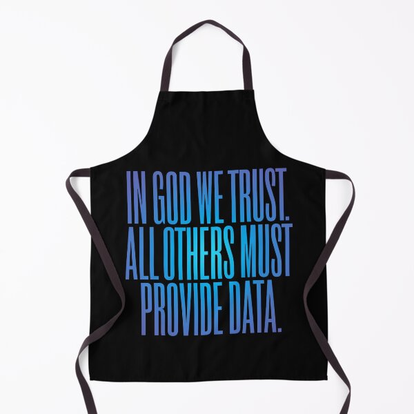 Item preview, In God we trust. All others must provide data. v.2 designed and sold by x1brett.