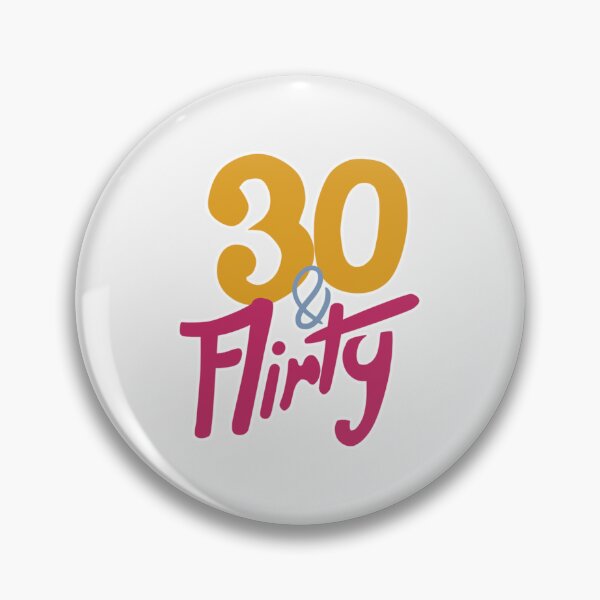 Aperçu de l'œuvre 30 & Flirty - Édition limitée | Cadeau parfait créée et vendue par beeong.
