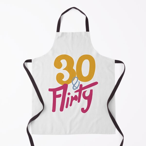Item preview, 30 & Flirty - Limited Edition | Perfect Gift designed and sold by beeong.