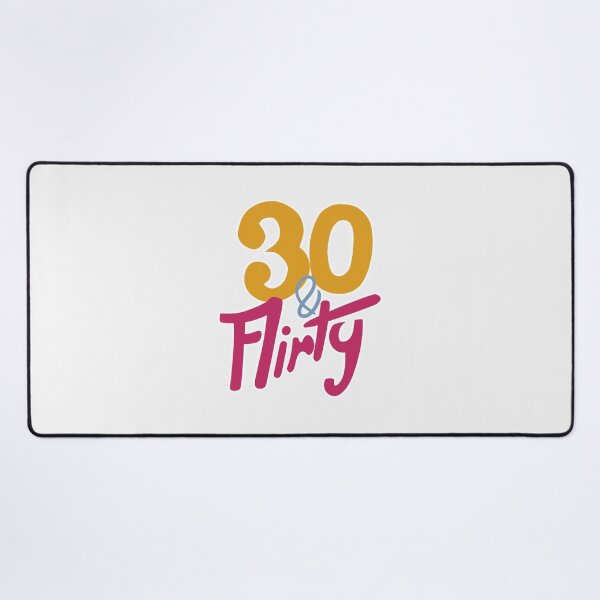 Item preview, 30 & Flirty - Limited Edition | Perfect Gift designed and sold by beeong.
