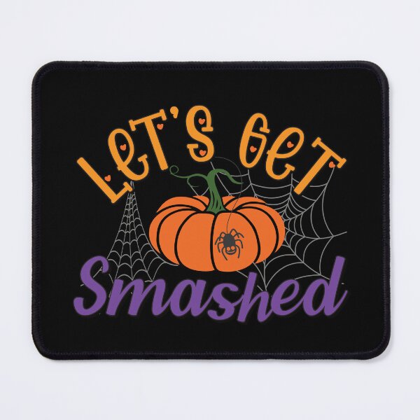 Item preview, Lets Get Smashed - Funny Halloween Pun designed and sold by DebbisPalette.