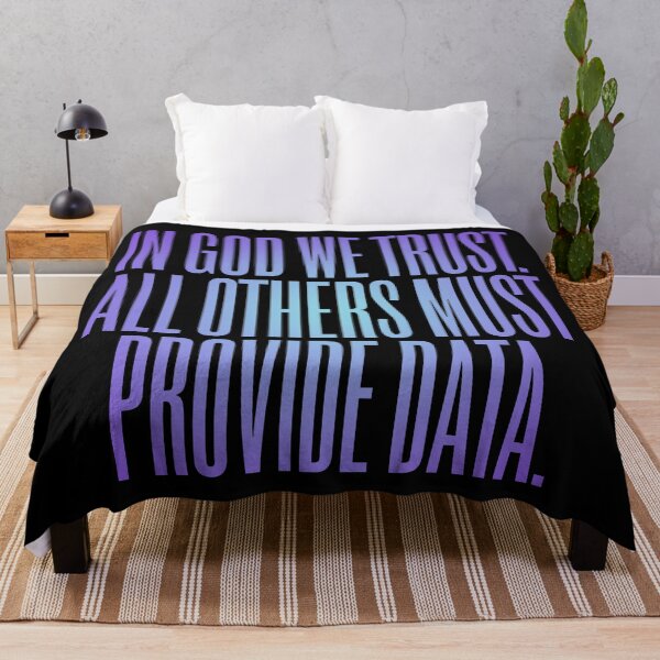 Item preview, In God we trust. All others must provide data. v.3 designed and sold by x1brett.