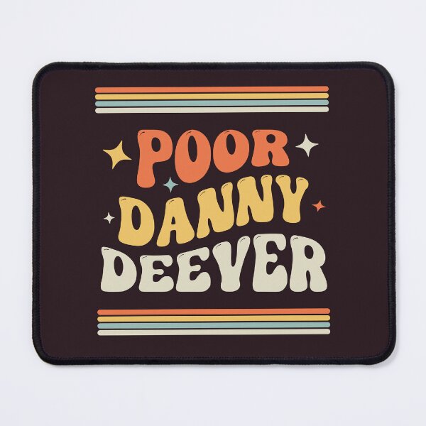 Item preview, Poor Danny Deever designed and sold by FunnyClever.