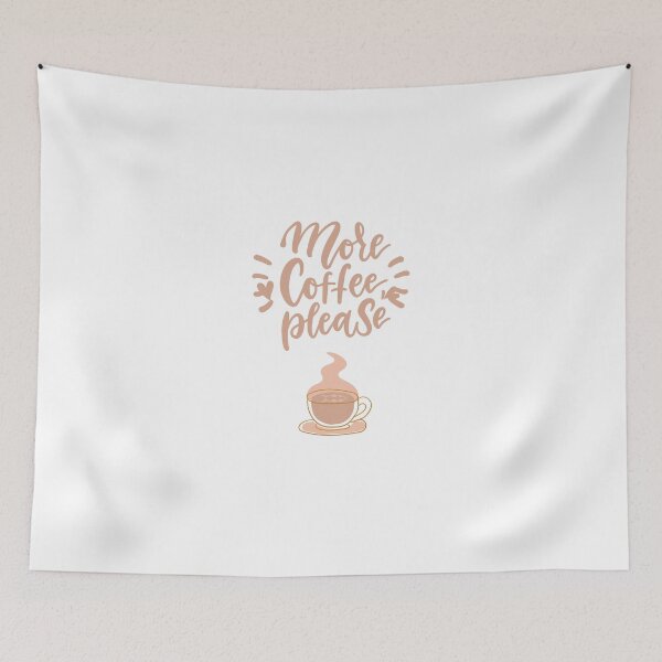 Item preview, Life looks better with coffee, Better Life, Coffee Connects, Coffee Lovers, Morning Coffee, Smells like Coffee, Cup of Coffee designed and sold by WORLD-SOFIA.