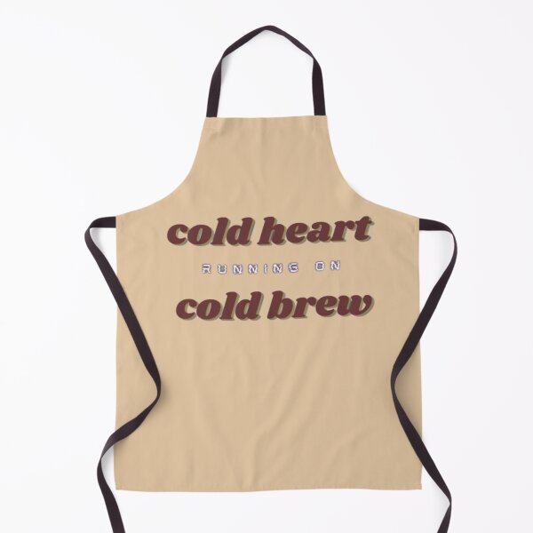 Item preview, Cold Heart Running On Cold Brew designed and sold by DrGin-and-Juice.