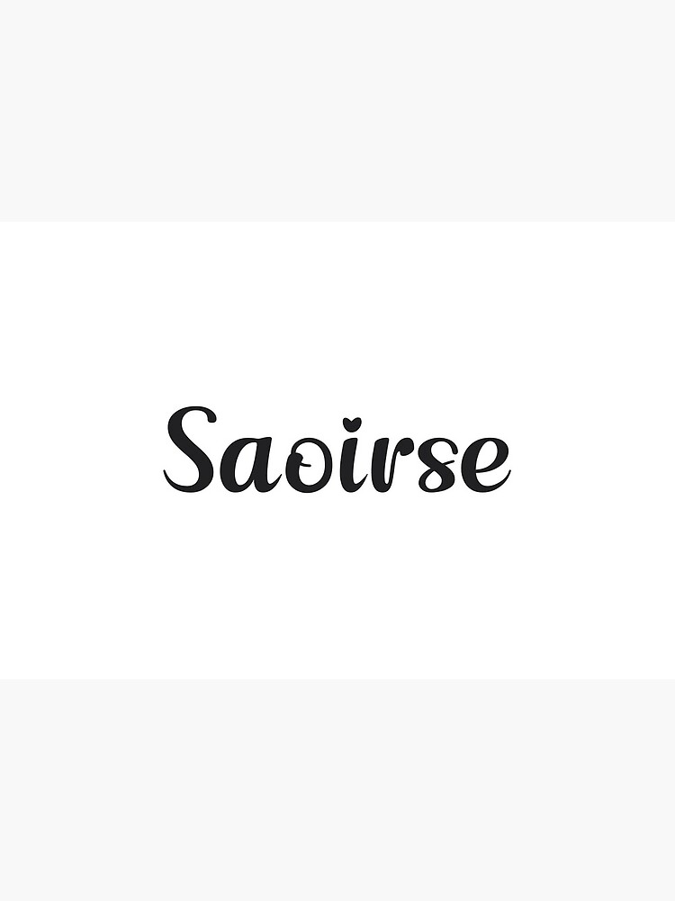 Saoirse Name Art Board Print for Sale by 99Posters