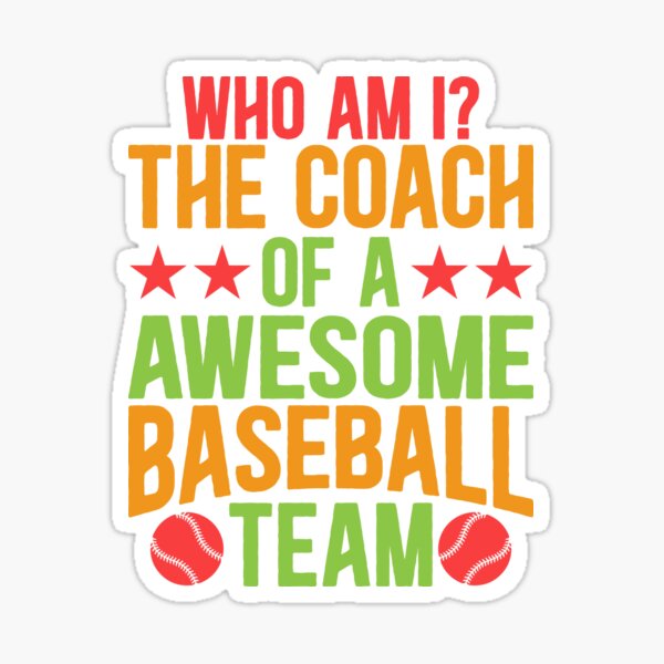 Item preview, Funny Baseball Coach Saying Shirt || Baseball Coach designed and sold by stayle-line.