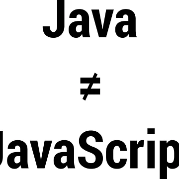 Artwork thumbnail, Java is not JavaScript Annoyed Programmer/Developer Black Text by geeksta