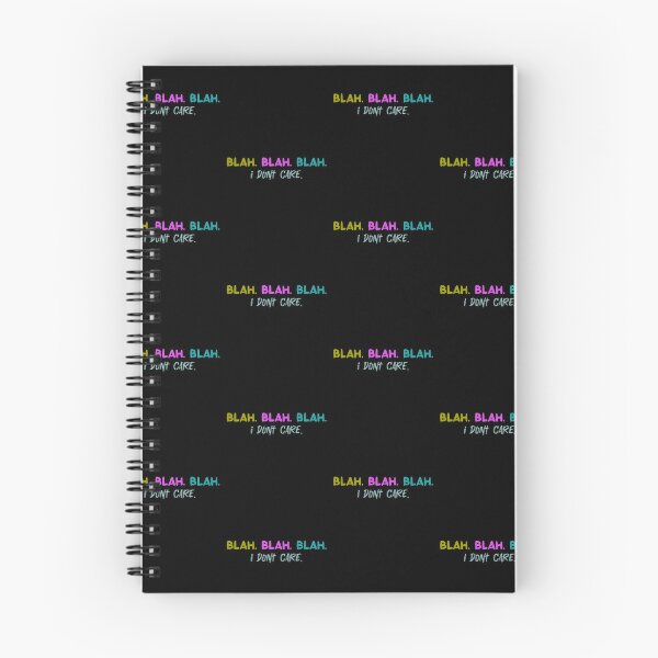 Item preview, Blah. Blah. Blah. I don't care. designed and sold by Fus-art94.