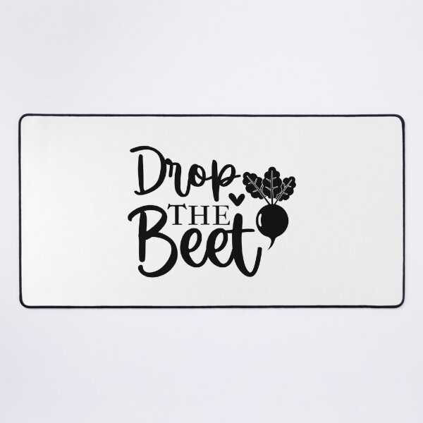 Item preview, Drop The Beet Funny Lyrics designed and sold by PunnyLyrics.