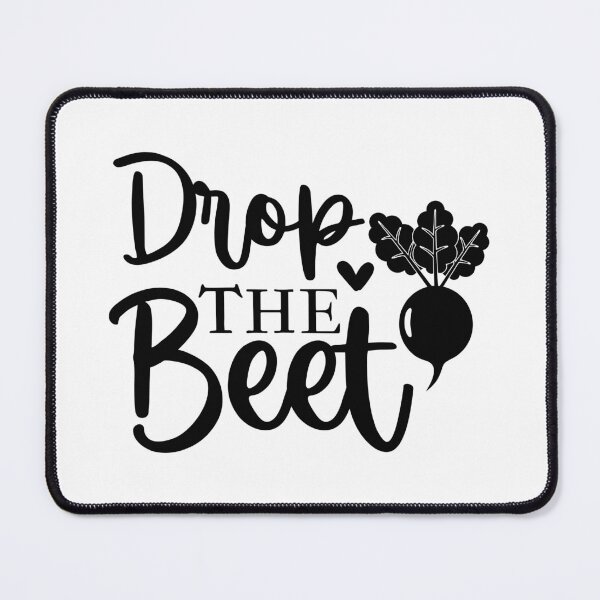 Item preview, Drop The Beet Funny Lyrics designed and sold by PunnyLyrics.