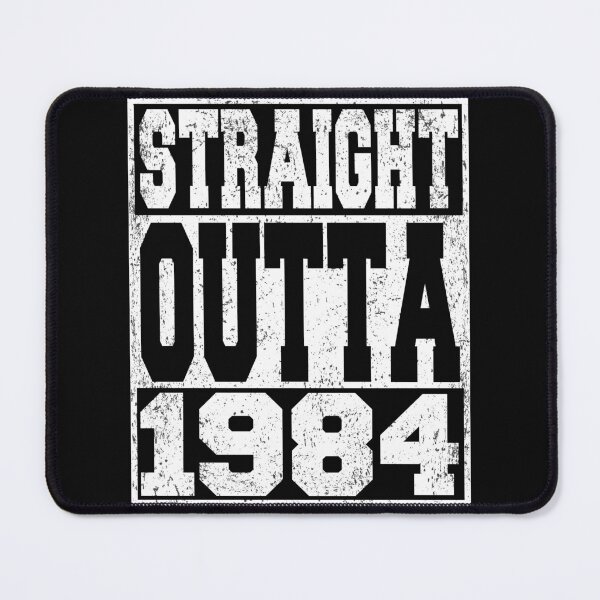 Item preview, Straight Outta 1984 Birthday Anniversary designed and sold by ARTZ84.